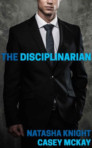 [The Disciplinarian 01] • The Disciplinarian · A Collection of Short Spanking Stories